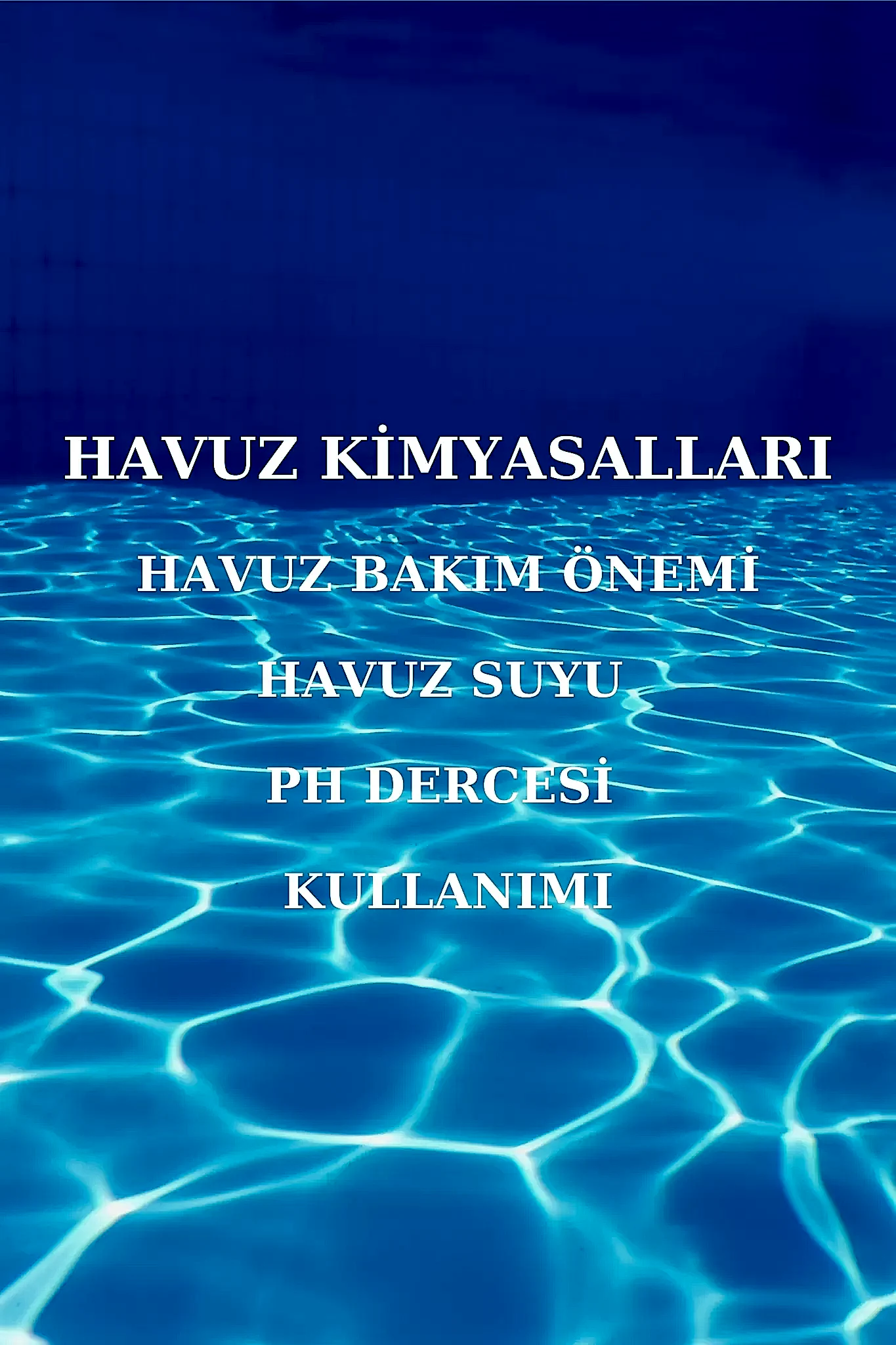 HAVUZ KİMYASALLARI